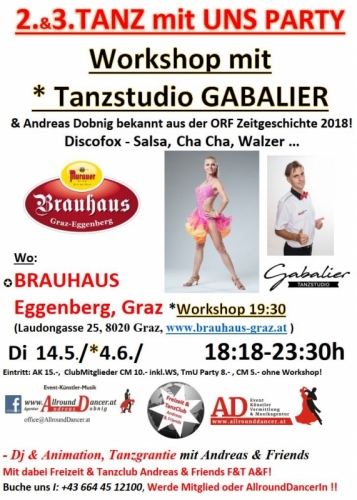 Brauhaus  Graz Eggenberg Di  14.5. u. 4.6. von 18.18- 23h Di 4.6. Dancing Star Tanzparty mit AllroundDancer Infos +436644512100